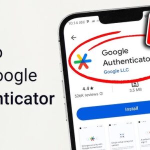 How to Use Google Authenticator